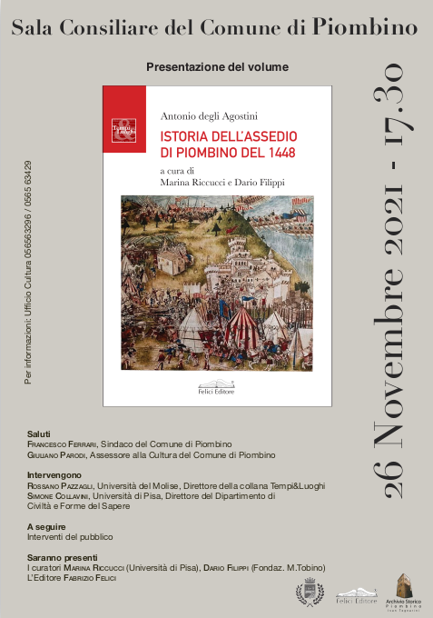 STORIA DI PIOMBINO: VENERD� 26 NOVEMBRE PRESENTAZIONE DEL LIBRO �ISTORIA DELL�ASSEDIO DI PIOMBINO DEL 1448� 