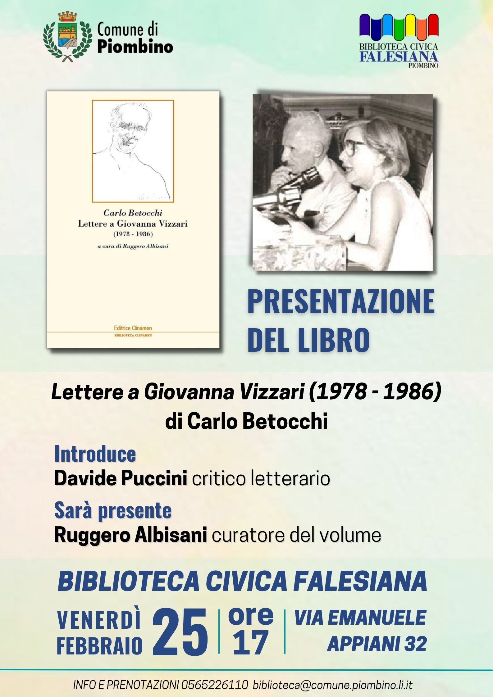 �LETTERE A GIOVANNA VIZZARI (1978 � 1986)�: ALLA BIBLIOTECA LA PRESENTAZIONE DEL LIBRO DI CARLO BETOCCHI