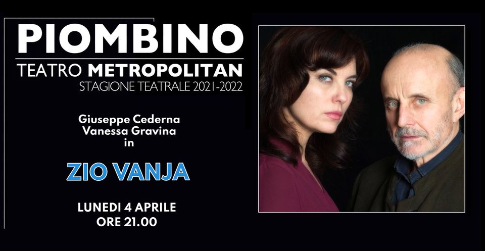 �Zio Vanja�, luned� 4 aprile sul palco del Metropolitan