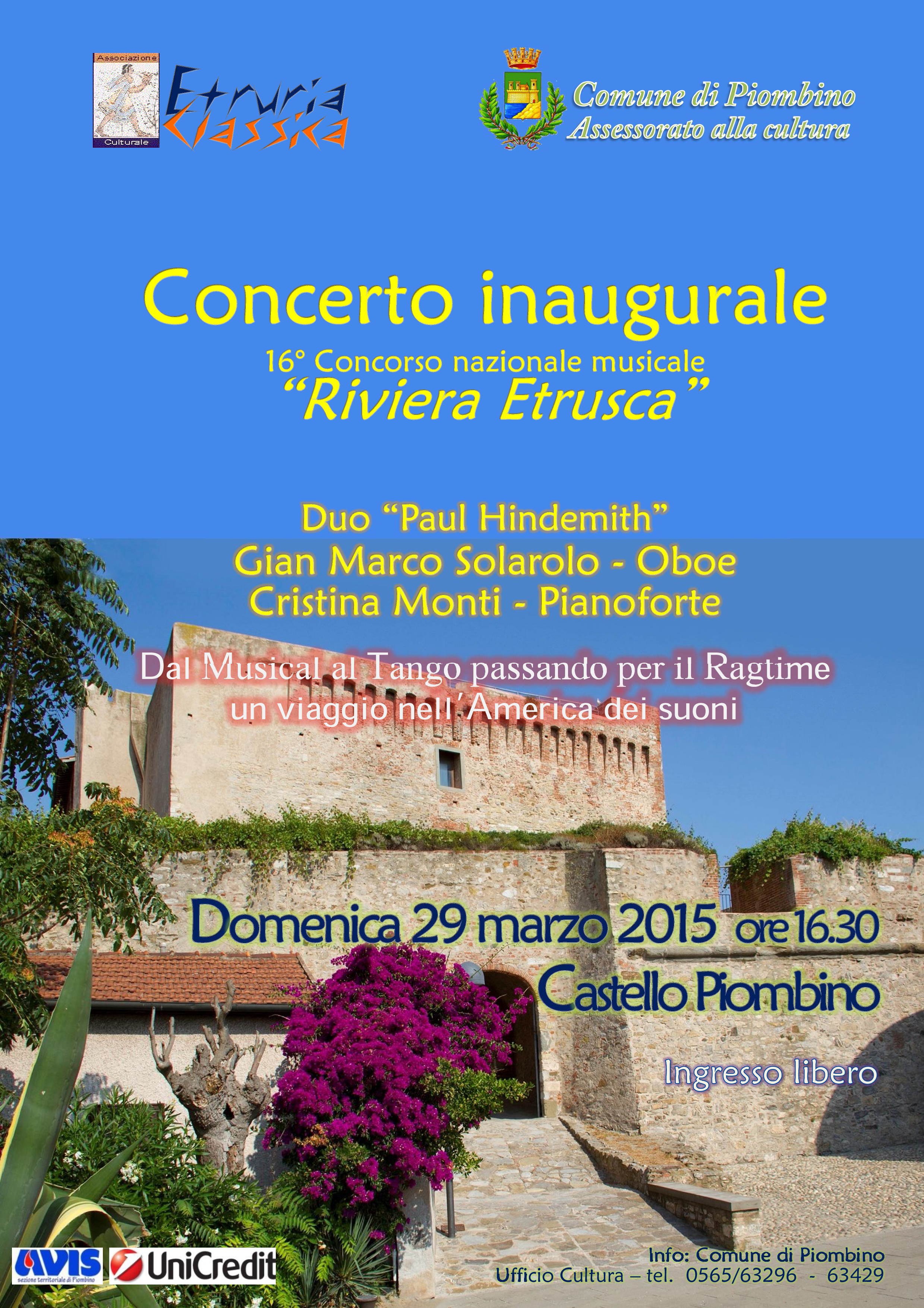 Dal Musical al Tango passando per il Ragtime Un viaggio nell\'America dei suoni Concerto inaugurale al Castello del concorso nazionale Riviera Etrusca