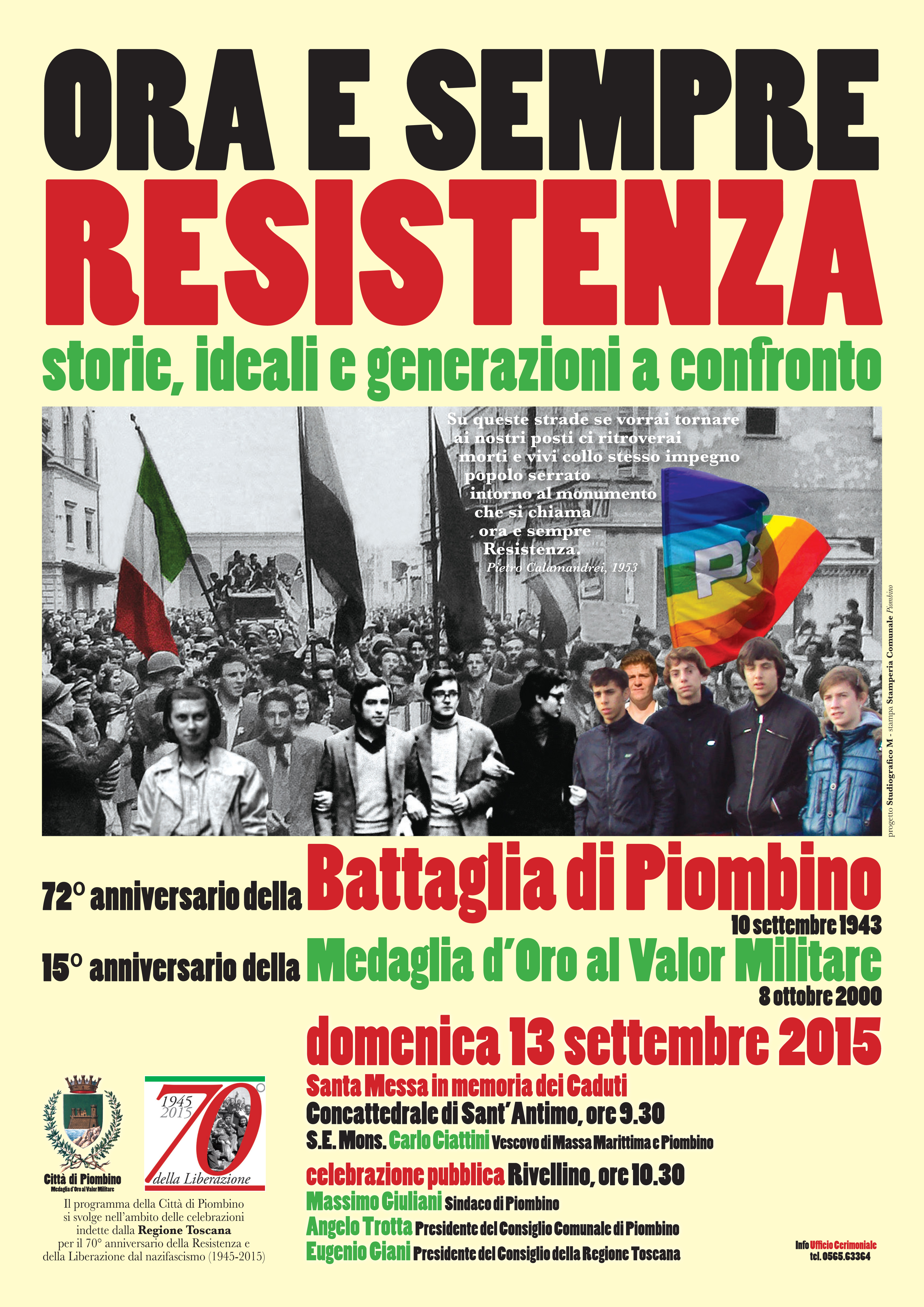 Si celebra il 72&deg; anniversario della Battaglia di Piombino Cerimonia al Rivellino con il presidente del consiglio regionale Eugenio Giani e molte iniziative collaterali