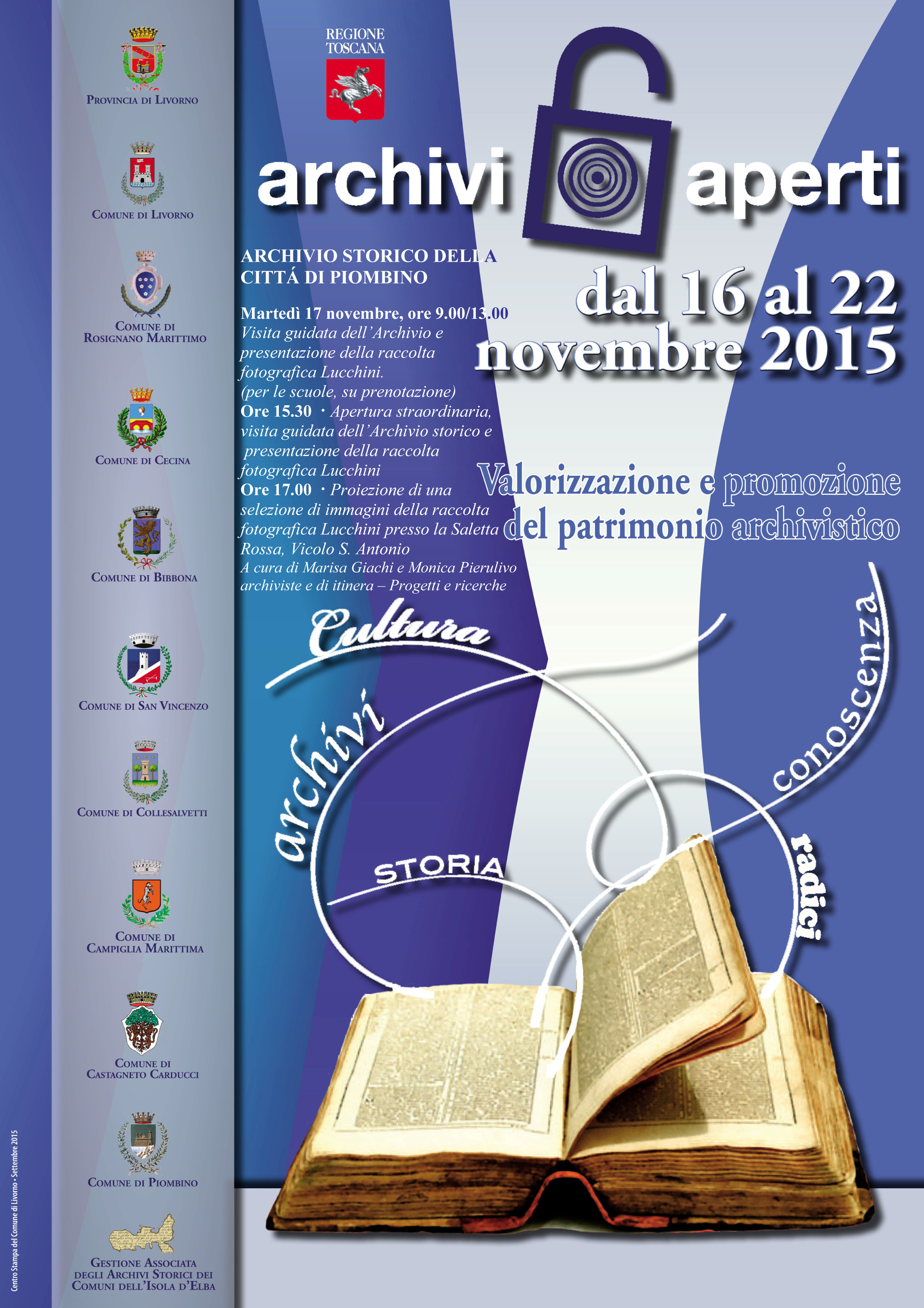 Memoria storica e industria Marted&igrave; 17 apertura straordinaria dell\'archivio storico comunale con visite guidate e presentazione dell\'archivio fotografico Lucchini