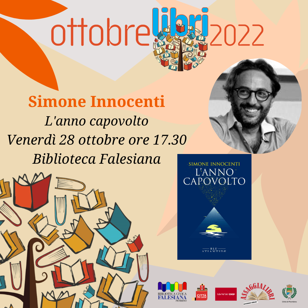 OttobreLibri 2022: Simone Innocenti alla biblioteca con il suo romanzo Lanno capovolto
