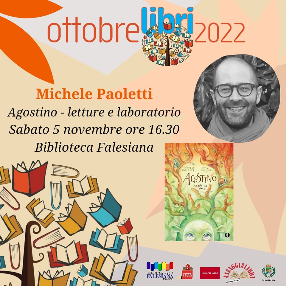 Nuovo appuntamento di OttobreLibri 2022 - Sabato 5 novembre 2022 alle ore 16.30 - Incontro con Michele Paoletti 