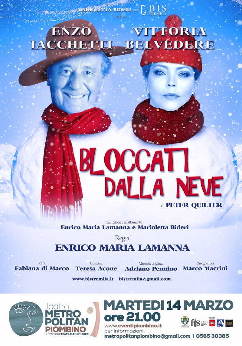 Stagione teatrale: marted� 14 marzo alle 21 �Bloccati dalla neve\