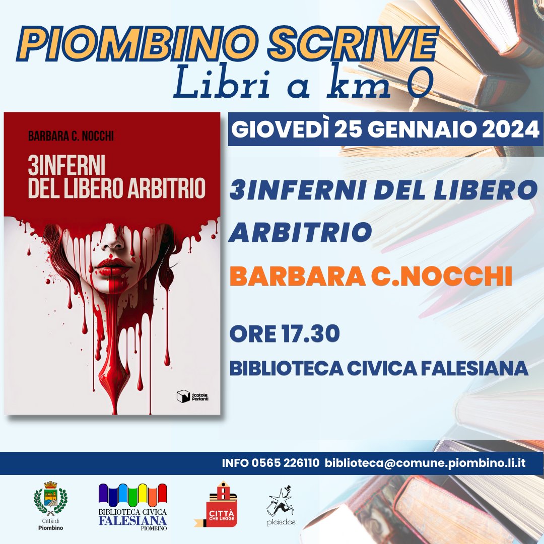 Piombino scrive - Libri a Km 0! - Barbara C. Nocchi presenta �3Inferni del libero arbitrio�.