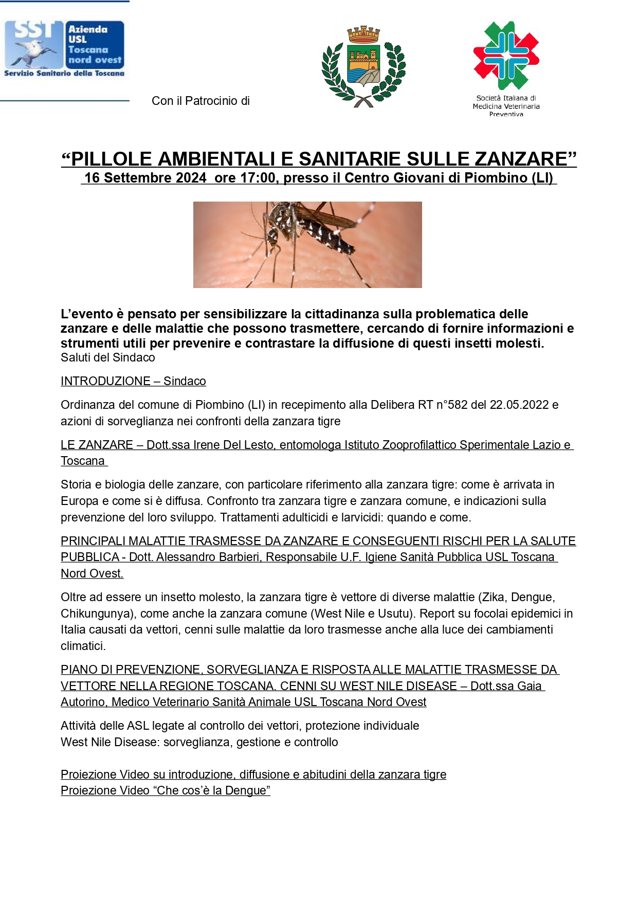 Convegno Pillole ambientali e sanitarie sulle zanzare Luned 16 Settembre 2024, ore 17 - Centro Giovani