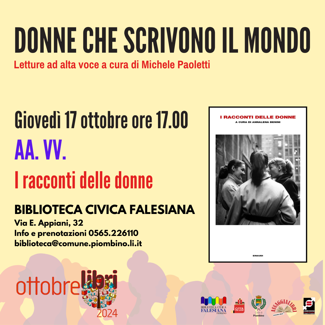 OTTOBRE LIBRI 2024: Gioved� 17 ottobre I RACCONTI DELLE DONNE