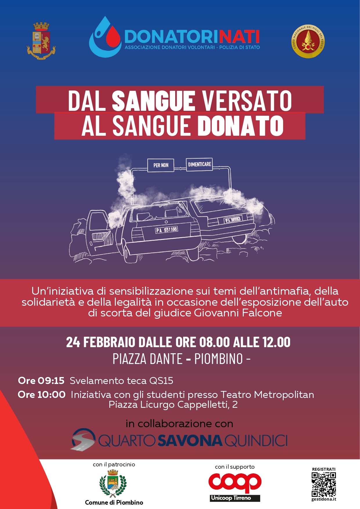 Dal Sangue Versato al Sangue Donato, lauto QS15 della scorta del giudice Falcone fa tappa a Piombino
